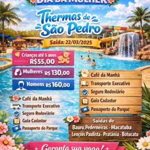 Excursão Exclusiva Dia da Mulher – 22/03